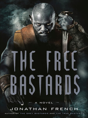 cover image of The Free Bastards